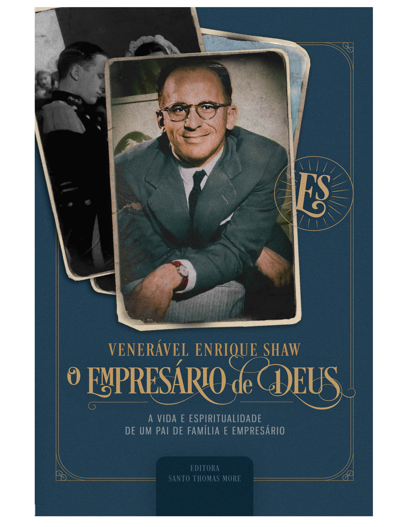 Venerável Enrique Shaw, o empresário de Deus